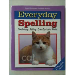  Everyday Spelling Vocabulary Writing Grade 1 D Nealian 