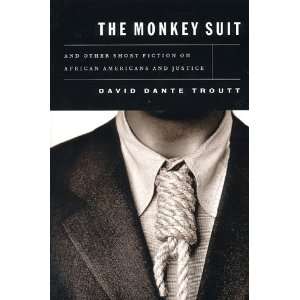  The Monkey Suit  and Other Short Fiction on African 