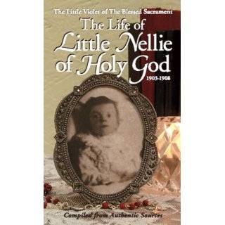  Little Nellie of Holy God (9780895558343) Sister M 