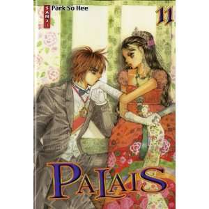   Palais, Tome 11 (French Edition) (9782812801846) So Hee Park Books