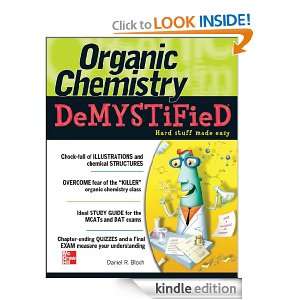 Organic Chemistry Demystified Daniel Bloch  Kindle Store