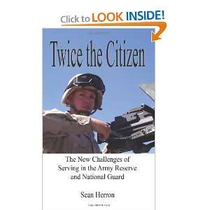   Army Reserve and National Guard (9781420809749) Sean Herron Books