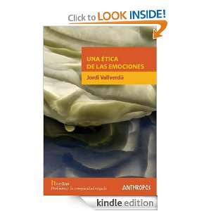 Una ética de las emociones (Huellas 30) (Spanish Edition) [Kindle 
