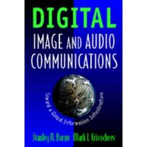 Digital Imaging and Audio Communication: Telecommunications in the 