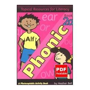  Phonic Book (Topical Resources for Literacy) (Bk. 2A 