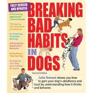  Breaking Bad Habits in Dogs: Learn to Gain Your Dogs 