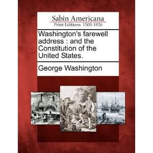   Constitution of the United States. (9781275819337) George Washington