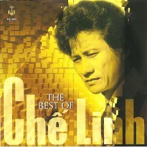  The Best of Che Linh Noi Buon The Ky Che Linh Music