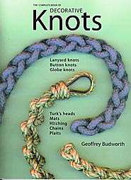 The Complete Book of Decorative Knots  