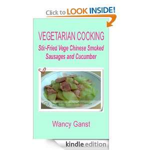Vegetarian Cooking Stir Fried Vege Chinese Smoked Sausages and 