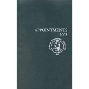 American Psychiatric Association Appointments, 2003 (Pocket Version)