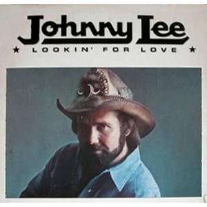  Lookin For Love Johnny Lee Music