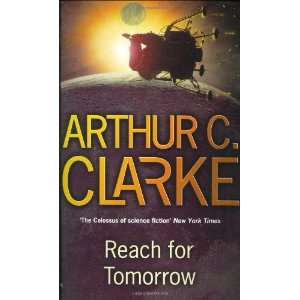  Reach For Tomorrow (9780575600461) Arthur C. Clarke 