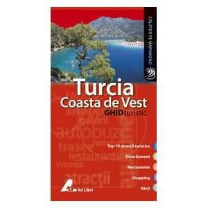  Ghid turistic   Turcia, coasta de Vest (9789737887771 