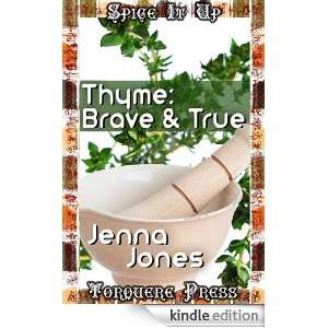 Thyme Brave and True Jenna Jones  Kindle Store