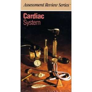 Cardiac System; Assesment Review Series