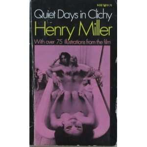  Quiet Days in Clichy: Henry Miller: Books