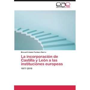   Spanish Edition) (9783659006791) Manuel Antonio Pacheco Barrio Books