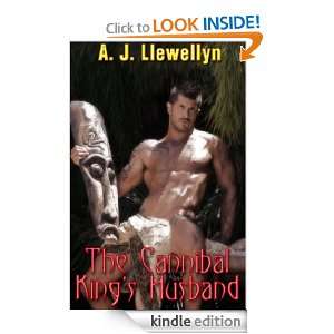 The Cannibal Kings Husband A. J. Llewellyn  Kindle Store