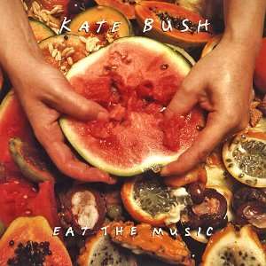  Eat the Music Kate Bush Music