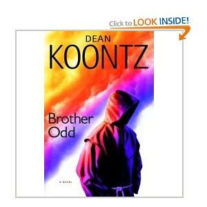  Brother Odd A Novel (9780739478202) Dean Koontz Books