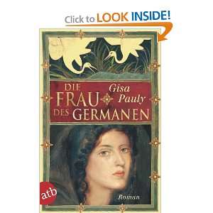  Die Frau des Germanen (9783746626536) Gisa Pauly Books