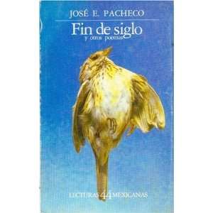   de siglo y otros poemas (9789681617127) Jose Emilio Pacheco Books
