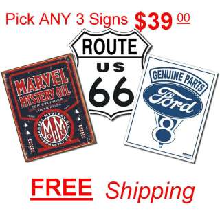 Reproduction Vintage Tin Signs 3 for $39 FORD CHEVY GAS OIL NEW Choose 