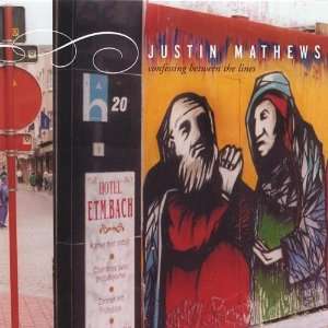  Confessing Between the Lines Justin Mathews Music