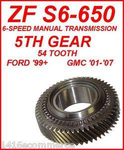    650 6 SPEED MANUAL TRANSMISSION 5TH GEAR: 54 TOOTH 99+ FORD 01+ GM