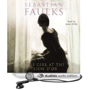   Or (Audible Audio Edition) Sebastian Faulks, James Wilby Books