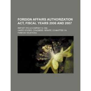  Foreign Affairs Authorization Act, fiscal years 2006 and 