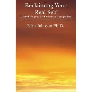   and Spiritual Integration [Paperback] Rick Johnson Ph.D. Books