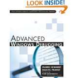 Advanced Windows Debugging by Mario Hewardt and Daniel Pravat (Nov 8 
