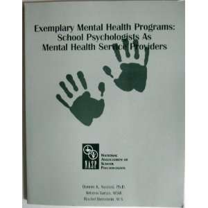  Exemplary Mental Health Programs School Psychologists As 