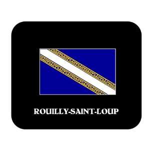    Champagne Ardenne   ROUILLY SAINT LOUP Mouse Pad 