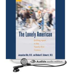  The Lonely American Drifting Apart in the Twenty first 