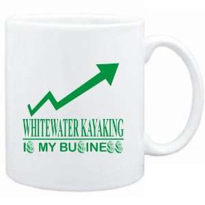  Mug White  Whitewater Kayaking  IS MY BUSINESS 
