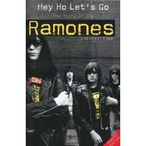  Hey Ho Lets Go The Story of the Ramones [Paperback 