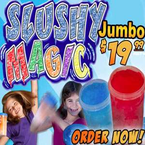 SLUSHY MAGIC SUPER SIZE official as seen on TV product double the size 