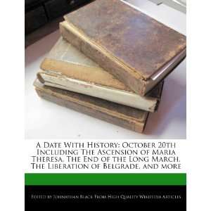  A Date With History October 20th Including The Ascension 