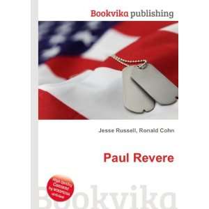  Paul Revere Ronald Cohn Jesse Russell Books