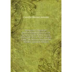   Morales Del Hombre (Spanish Edition) CarreÃ±o Manuel Antonio Books
