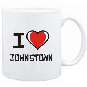    Mug White I love Johnstown  Usa Cities