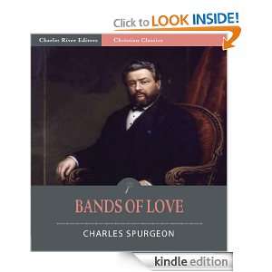 Bands of Love Union to Christ [Illustrated] Charles Spurgeon 