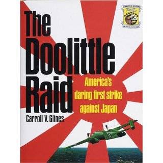 The Doolittle Raid Americas Daring First Strike Against Japan by 