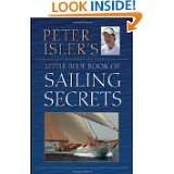  Little Blue Book of Sailing Secrets by Peter Isler (Mar 29, 2011