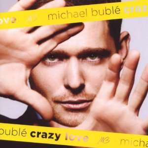 Crazy Love Michael Buble  Musik