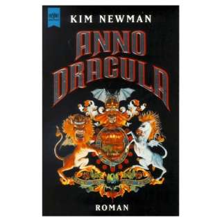 Anno Dracula.  Kim Newman, Thomas Mohr Bücher