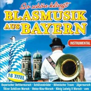 So schön klingt Blasmusik aus Bayern   Instrumental incl. Böhmischer 